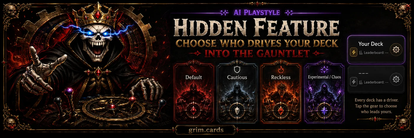 Hidden Feature: Choose Who Drives Your Deck Into the Gauntlet
